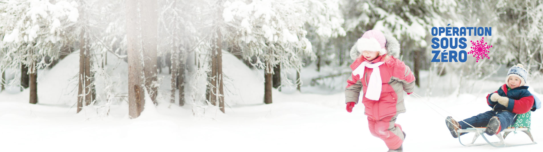 OPÉRATION SOUS ZÉRO